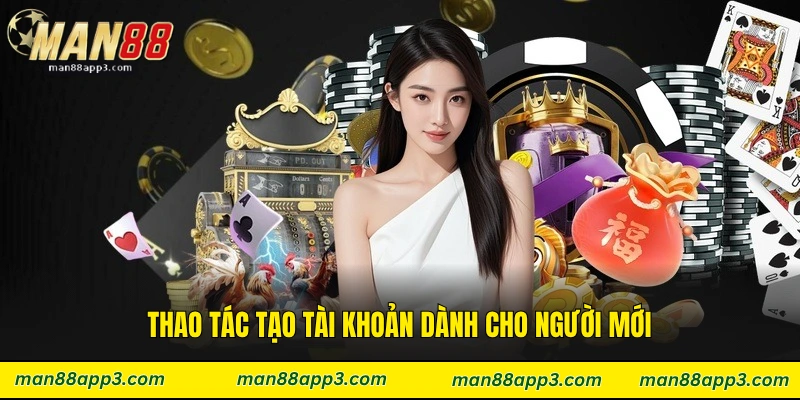 Thao tác tạo tài khoản dành cho người mới